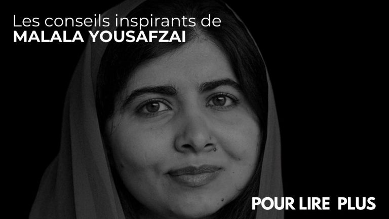 Lire la suite à propos de l’article Les conseils Inspirants de Malala Yousafzai pour lire plus